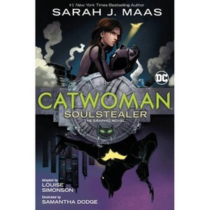 Catwoman: Soulstealer - By Sarah J Maas ( Paperback ) - 1 of 1