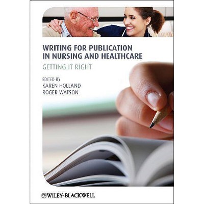 Writing for Publication - by  Holland (Paperback)