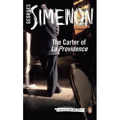 The Carter of La Providence - (Inspector Maigret) by  Georges Simenon (Paperback)