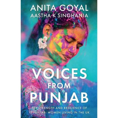 Voices from Punjab - by  Anita Goyal (Paperback)
