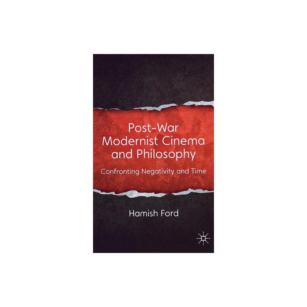 ISBN 9780230368873 product image for Post-War Modernist Cinema and Philosophy - by H Ford (Hardcover) | upcitemdb.com