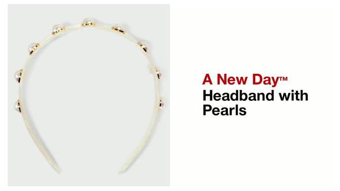 Headband with Pearls - A New Day™, 2 of 5, play video