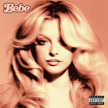 Bebe Rexha - Bebe (EXPLICIT LYRICS) (CD)