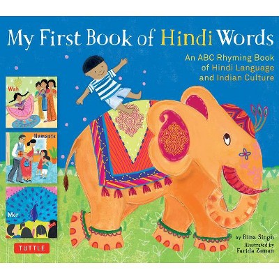 My First Book of Hindi Words - by  Rina Singh (Hardcover)