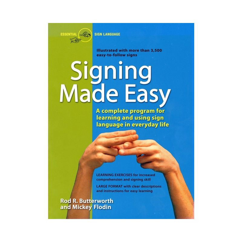 Signing Made Easy - by  Rod R Butterworth & Mickey Flodin (Paperback), 1 of 2