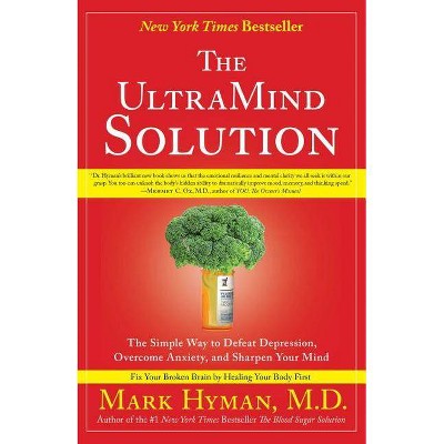 The UltraMind Solution - by  Mark Hyman (Paperback)