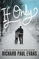 If Only by Richard Paul Evans (Paperback)