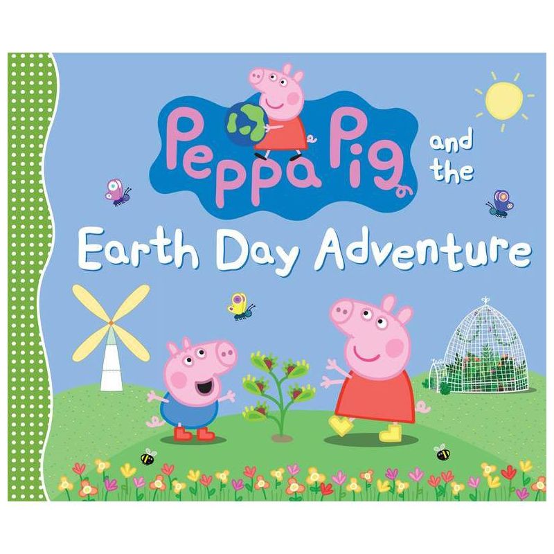 Peppa Pig and the Earth Day Adventure - by  Candlewick Press (Hardcover), 1 of 2