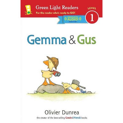 Gemma & Gus - (Gossie & Friends) by  Olivier Dunrea (Paperback)