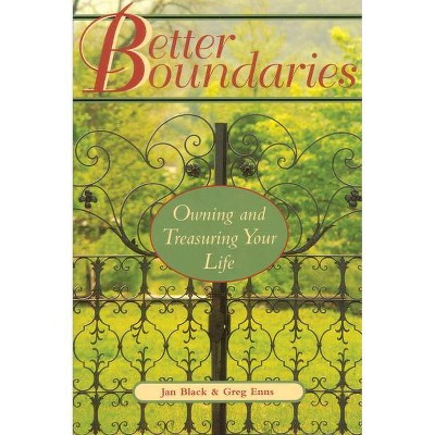 Better Boundaries - by  Jan Black (Paperback)