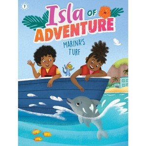 Marina's Turf - (Isla of Adventure) by Dela Costa - 1 of 1