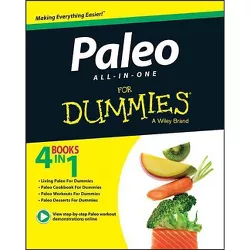 Paleo All-In-One for Dummies - by  Kellyann Petrucci & Melissa Joulwan & Patrick Flynn & Adriana Harlan (Counterpack,  Empty)