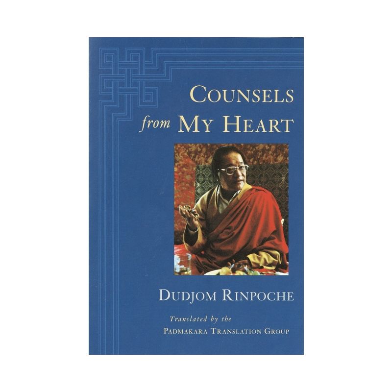 Counsels from My Heart - by  Dudjom (Paperback), 1 of 2