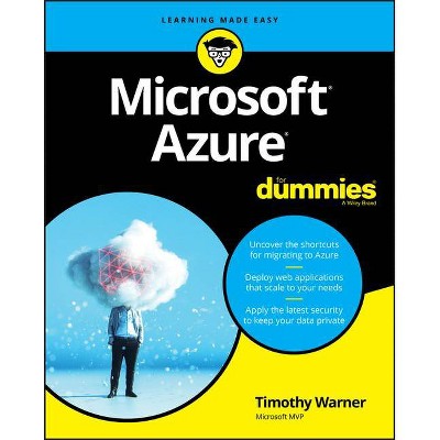 Microsoft Azure for Dummies - by  Timothy L Warner (Paperback)