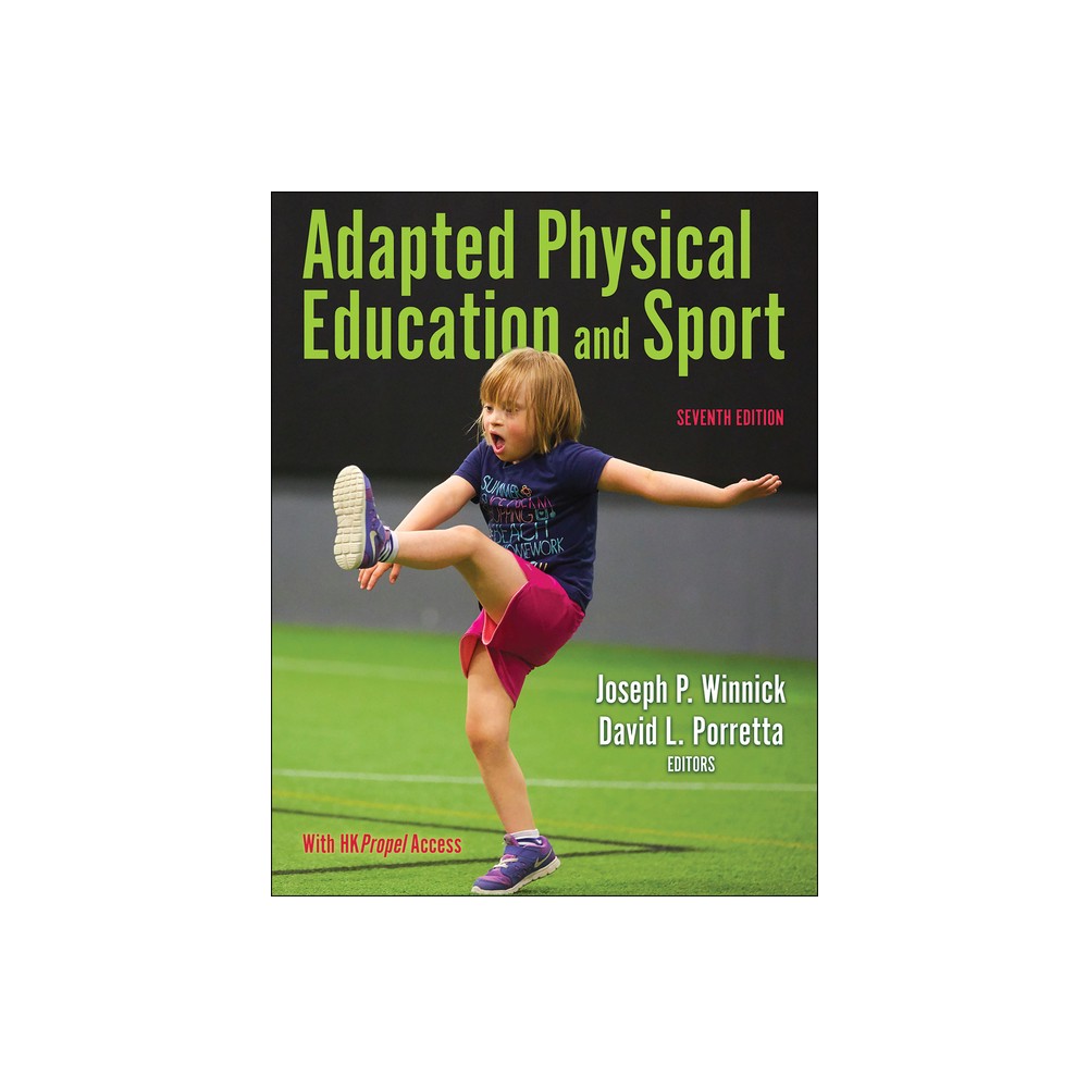 Adapted Physical Education and Sport - 7th Edition by Joseph P Winnick & David L Porretta (Paperback)