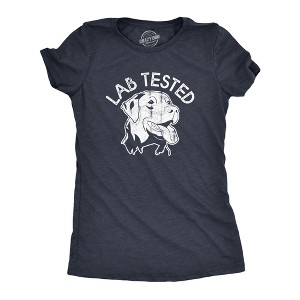 Womens Lab Tested T Shirt Funny Pet Puppy Labrador Retriever Joke Tee For Ladies - Crazy Dog Women's T Shirt - 1 of 4