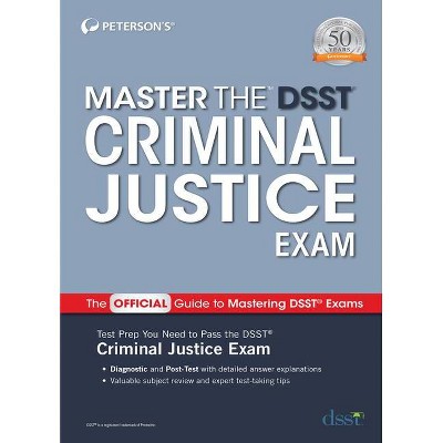 Master the Dsst Criminal Justice Exam - by  Peterson's (Paperback)