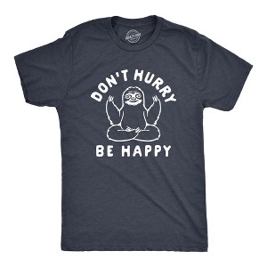 Mens Dont Hurry Be Happy T Shirt Funny Sloth Yoga Gift Graphic Novelty Tee For Guys - Crazy Dog Men's T Shirt - 1 of 4