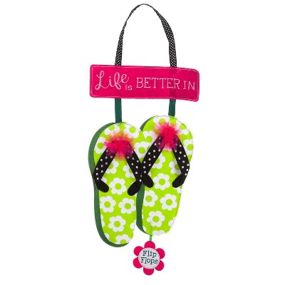 Evergreen Life is Better in Flip Flops Outdoor Safe Felt Door Decor