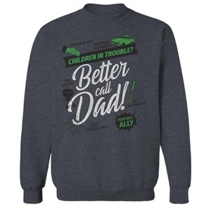 Rerun Island Men's Better Call Dad Long Sleeve Graphic Cotton Pullover Sweatshirt - 1 of 3