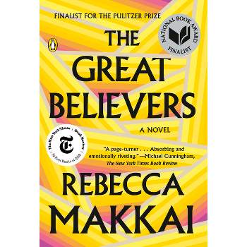 The Great Believers - by  Rebecca Makkai (Paperback)
