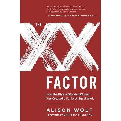 The XX Factor - by  Alison Wolf (Paperback)