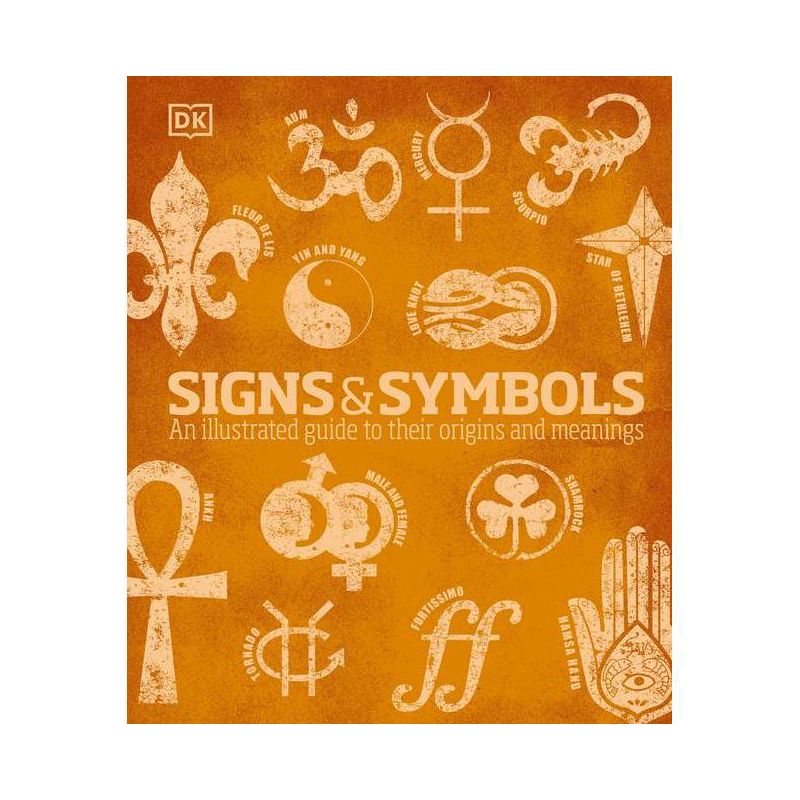 Signs and Symbols - (DK Compact Culture Guides) by  DK (Hardcover), 1 of 2