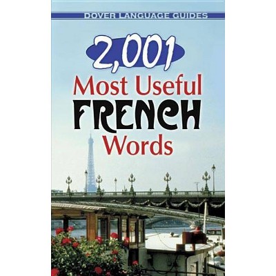 2,001 Most Useful French Words - (Dover Language Guides) by  Heather McCoy (Paperback)