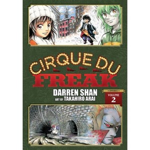 Cirque Du Freak: The Manga, Vol. 2 - (Cirque Du Freak: The Manga Omnibus Edition) by  Darren Shan (Paperback) - 1 of 1