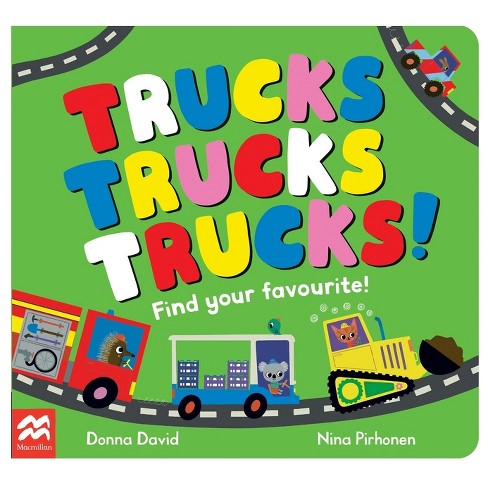 Trucks Trucks Trucks! - (find Your Favorite) By Donna David (board