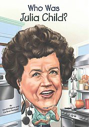Who Was Julia Child? (Who Was) (Paperback) by Geoff Edgers