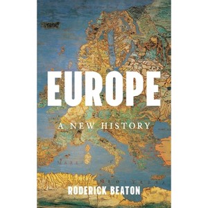 Europe - by  Roderick Beaton (Hardcover) - 1 of 1