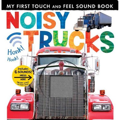 Noisy Trucks - (My First) by  Tiger Tales (Board Book)