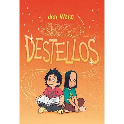 Destellos - by  Jen Wang (Paperback)