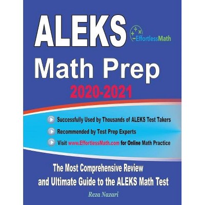 ALEKS Math Prep 2020-2021 - by  Reza Nazari (Paperback)