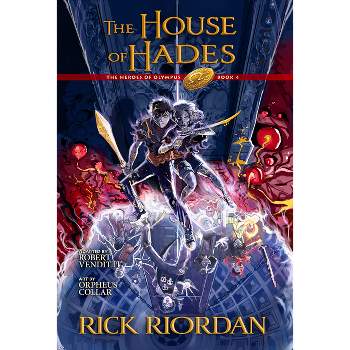 The House of Hades: The Graphic Novel - (Heroes of Olympus) by Rick Riordan & Robert Venditti
