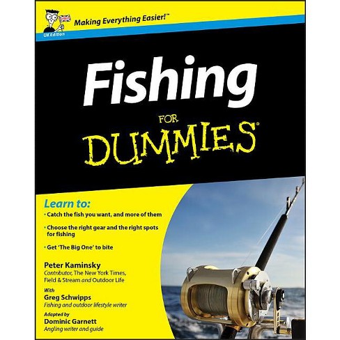 Fishing for Dummies - by Peter Kaminsky (Paperback)