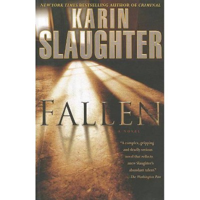 Fallen - (Will Trent) by  Karin Slaughter (Paperback)