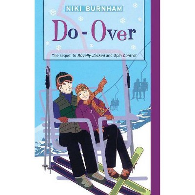 Do-Over - (Romantic Comedies) by  Niki Burnham (Paperback)