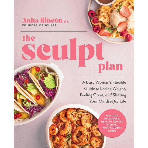 The Sculpt Plan - By Anita Rincon (hardcover) : Target