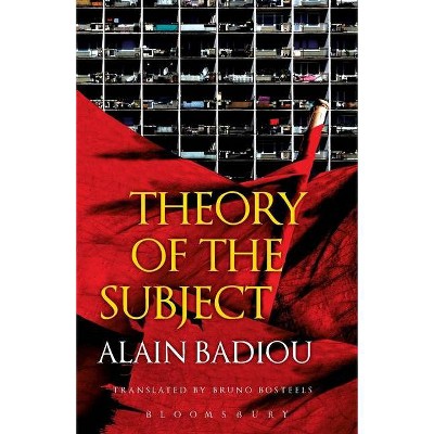 Theory of the Subject - by  Alain Badiou (Paperback)