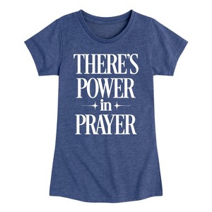 Girls' - Instant Message - Theres Power In Prayer Fitted Short Sleeve Graphic T-Shirt - 1 of 4