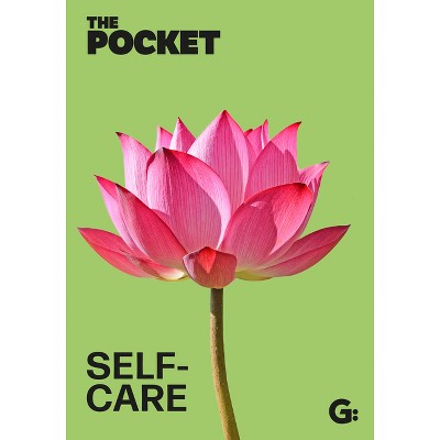 The Pocket Self Care - (Gemini Pockets) by  Gemini (Hardcover)
