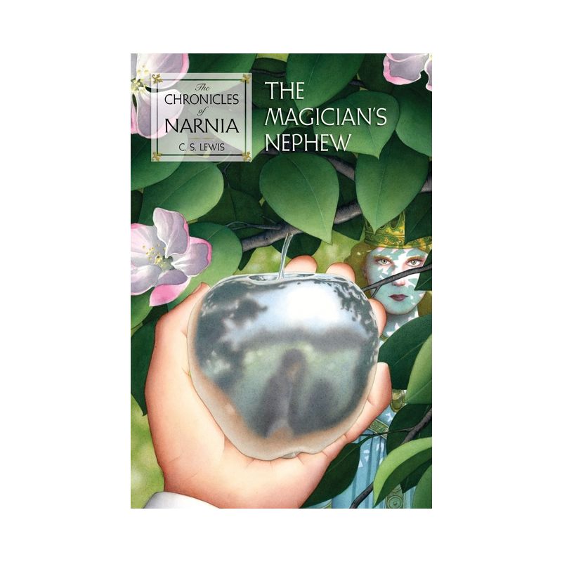 The Magician's Nephew - (Chronicles of Narnia) by C S Lewis, 1 of 2
