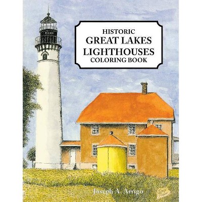 Great Lakes Lighthouse Coloring Book - by  Joseph Arrigo (Paperback)