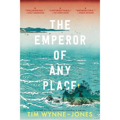  The Emperor of Any Place - by  Tim Wynne-Jones (Paperback) 