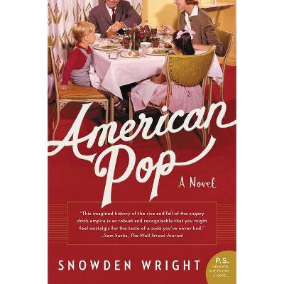 American Pop - by  Snowden Wright (Paperback)