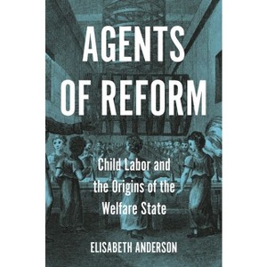Agents of Reform - (Princeton Studies in Global and Comparative Sociology) by  Elisabeth Anderson (Paperback) - 1 of 1
