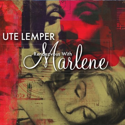 Ute Lemper - Rendezvous With Marlene (CD)
