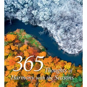 365 Thoughts of Harmony with the Seasons - (365 Inspirations) (Hardcover) - 1 of 1